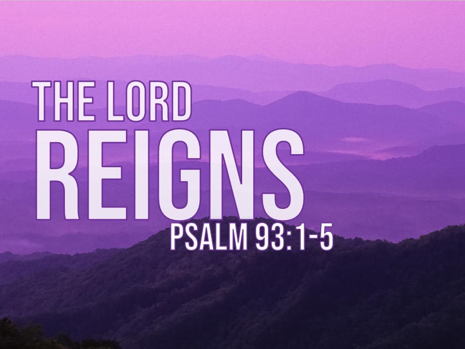 Psalm 93 5 BobbieLirael psalm-93-5-bobbielirael